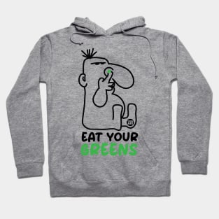 EAT GREENS Hoodie